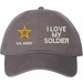 I Love My Soldier U.S. Army Unstructured Dad Cap
