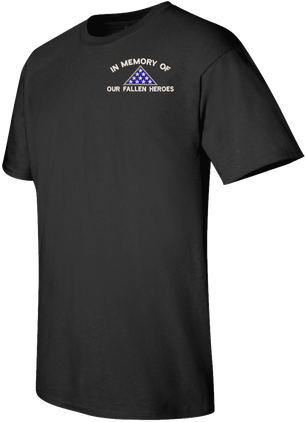 In Memory of Our Fallen Heroes T-Shirt