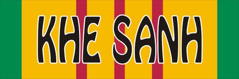 Khe Sanh Vietnam Decal Sticker