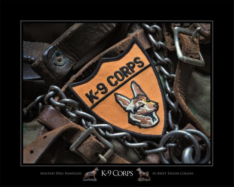Military Dog Handlers "K-9 Corps"