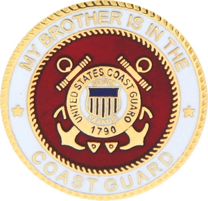 My Brother is in the Coast Guard 7/8" Lapel Pin