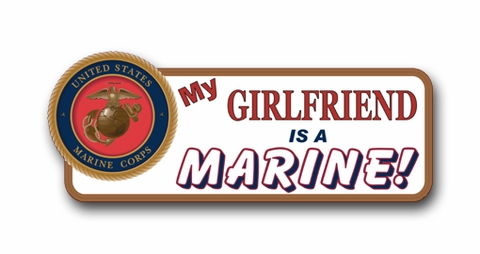 My Girlfriend Is A Marine Vinyl Transfer Bumper Sticker