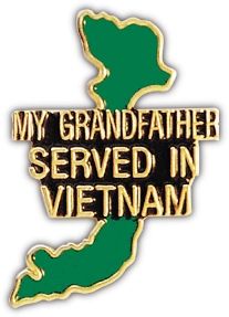 My Grandfather Served VN Lapel Pin