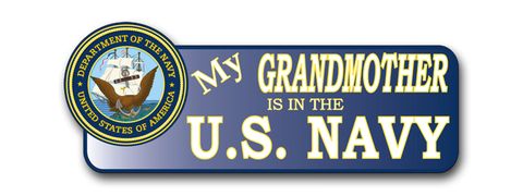 My Grandmother Is In The Navy Vinyl Transfer Bumper Sticker
