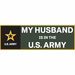 My Husband is In The Army Vinyl Transfer Bumper Sticker