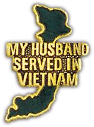 My Husband Served VN Lapel Pin