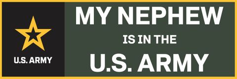 My Nephew Is In The Army Vinyl Transfer  Bumper Sticker