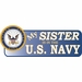 My Sister Is In The Navy Vinyl Transfer Bumper Sticker