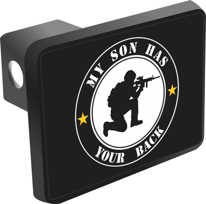 My Son Has Your Back Trailer Hitch Cover