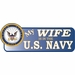 My Wife Is In The Navy Vinyl Transfer Bumper Sticker