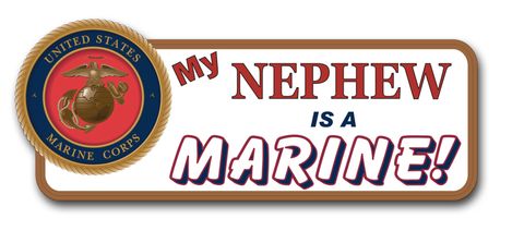 Nephew Is a Marine Bumper Sticker