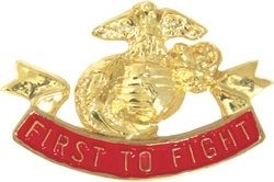 United States Marine Corps First To Fight Pin (1 inch)