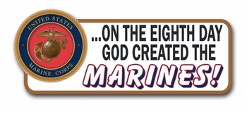 On The Eighth Day God Created The Marines Vinyl Transfer Bumper Sticker