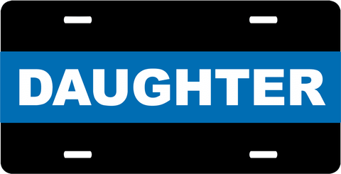 Police Thin Blue Line Daughter License Plate