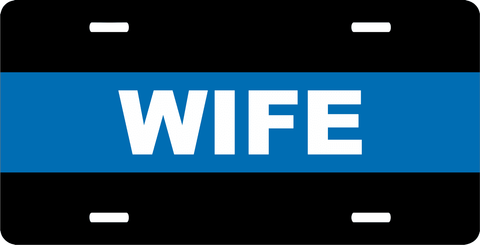 Police Thin Blue Line Wife License Plate