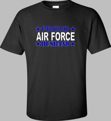 Proud Air Force Husband Shirt