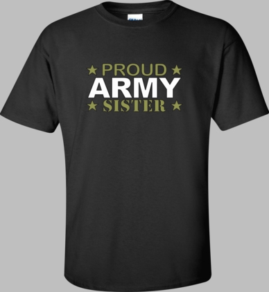 Proud Army Sister Shirt