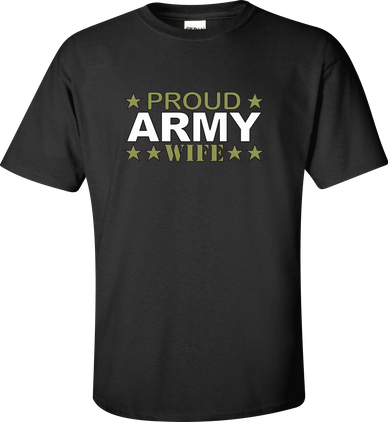 Proud Army Wife Shirt