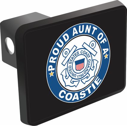 Proud Aunt of a Coastie Trailer Hitch Cover