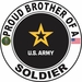 Proud Brother of a Soldier U.S. Army Round Decal