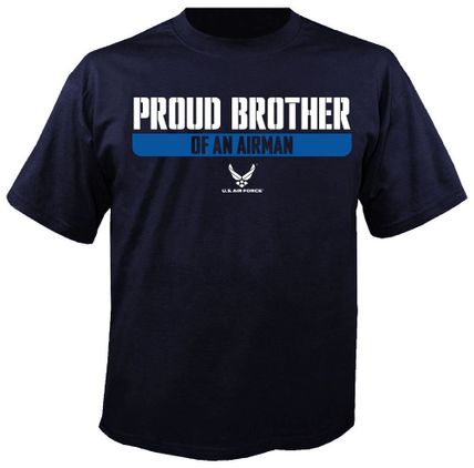 Proud Brother of An Airman T-Shirt
