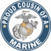Proud Cousin of a Marine U.S. Marine Corps Round Decal
