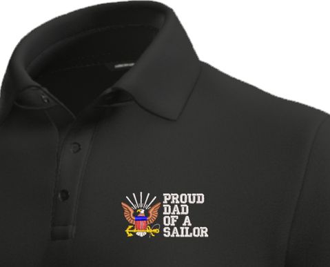 Proud Dad of a Sailor U.S. Navy Moisture Wicking Polo