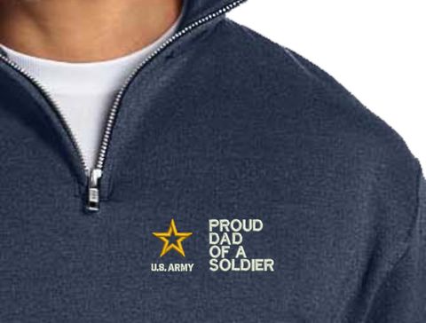 Proud Dad of a Soldier U.S. Army Embroidered Quarter-Zip Pullover