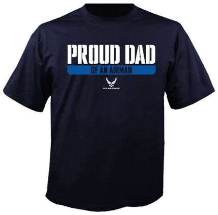 Proud Dad of An Airman T-Shirt