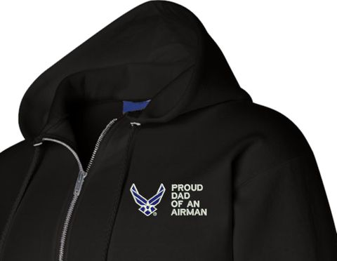 Proud Dad of an Airman U.S. Air Force Full Zip Hoodie
