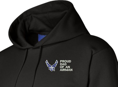 Proud Dad of an Airman U.S. Air Force Hoodie