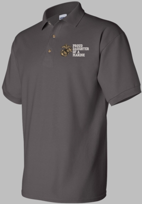 Proud Daughter of a Marine U.S. Marine Corps Polo