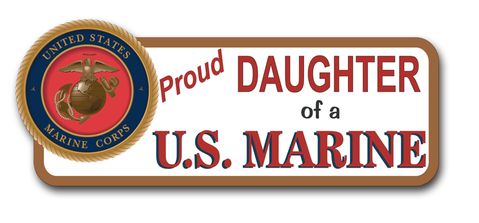 Proud Daughter of a U.S. Marine Bumper Sticker