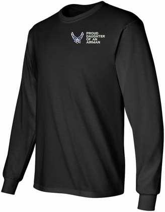 Proud Daughter of an Airman U.S. Air Force Long Sleeve T-Shirt