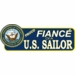 Proud Fiance Of A U.S. Sailor Vinyl Transfer  Bumper Sticker
