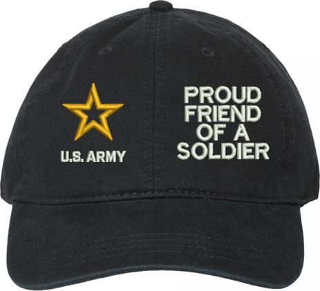 Proud Friend of a Soldier U.S. Army Unstructured Dad Cap