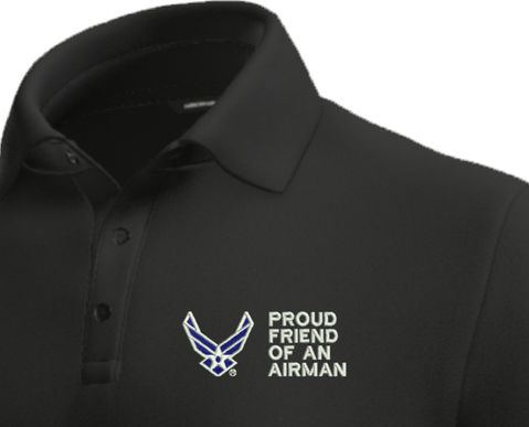 Proud Friend of an Airman U.S. Air Force Moisture Wicking Polo