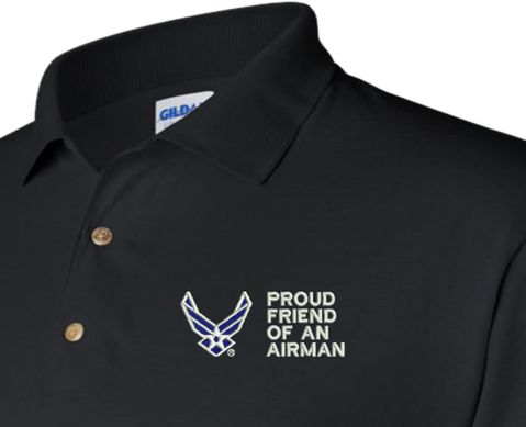 Proud Friend of an Airman U.S. Air Force Polo