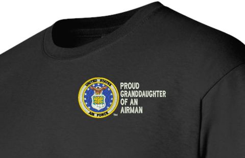 Proud Grandaughter of an Airman U.S. Air Force T-Shirt