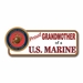 Proud Grandmother of a U.S. Marine Bumper Sticker