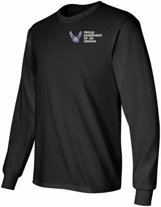 Proud Grandparent of an Airman U.S. Air Force Long Sleeve T-Shirt