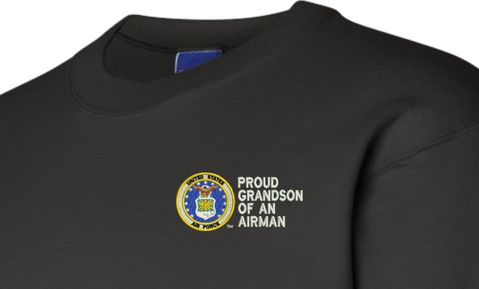 Proud Grandson of an Airman U.S. Air Force Sweatshirt