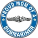 Proud Mom of a Submariner Silver Dolphins Round Decal