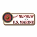 Proud Nephew of a U.S. Marine Bumper Sticker