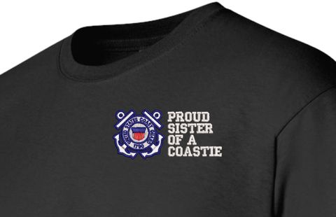 Proud Sister of a Coastie U.S. Coast Guard Embroidered T-Shirt