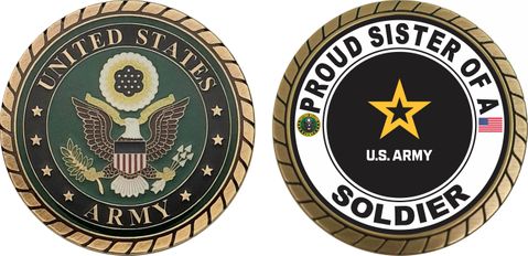 Proud Sister of a Soldier U.S. Army Challenge Coin
