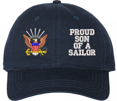 Proud Son of a Sailor U.S. Navy Unstructured Dad Cap
