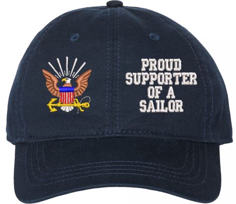Proud Supporter of a Sailor U.S. Navy Unstructured Dad Cap
