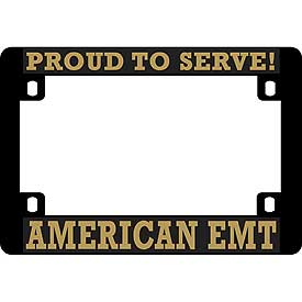 Proud to Serve EMT FRP Motorcycle License Plate Frame