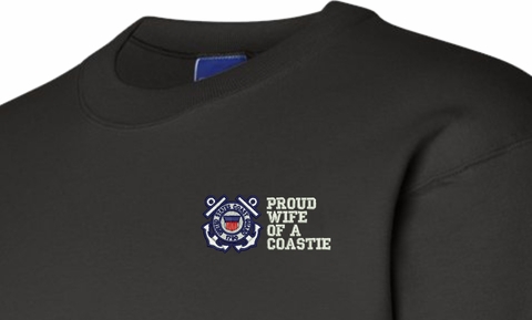 Proud Wife of a Coastie U.S. Coast Guard Embroidered Sweatshirt